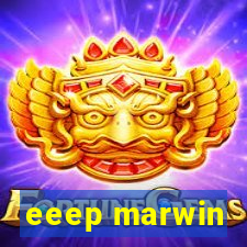 eeep marwin